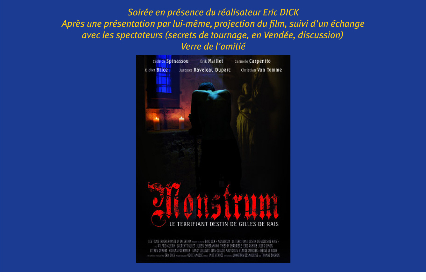 film Monstrum, en présence du réalisateur